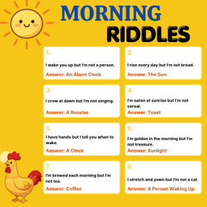 Morning Riddles
