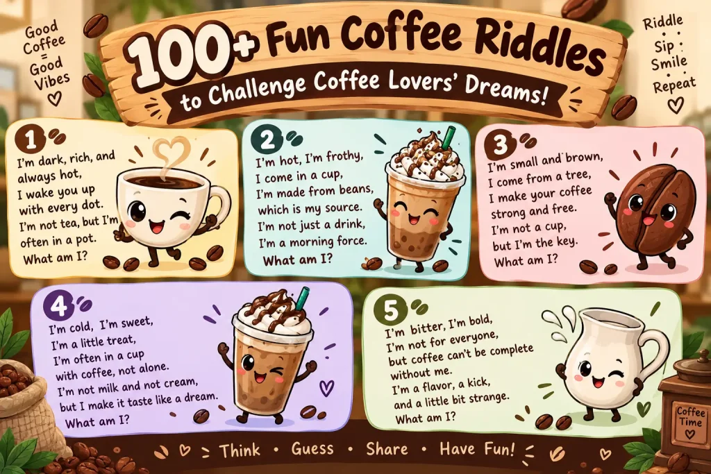 Coffee Riddles