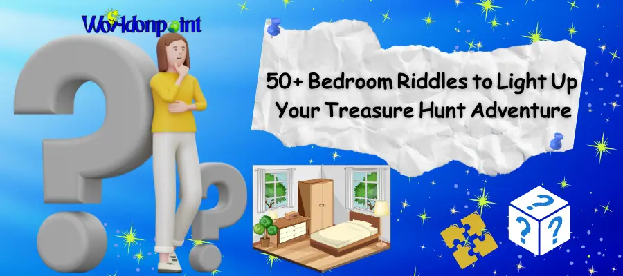 Bedroom riddles