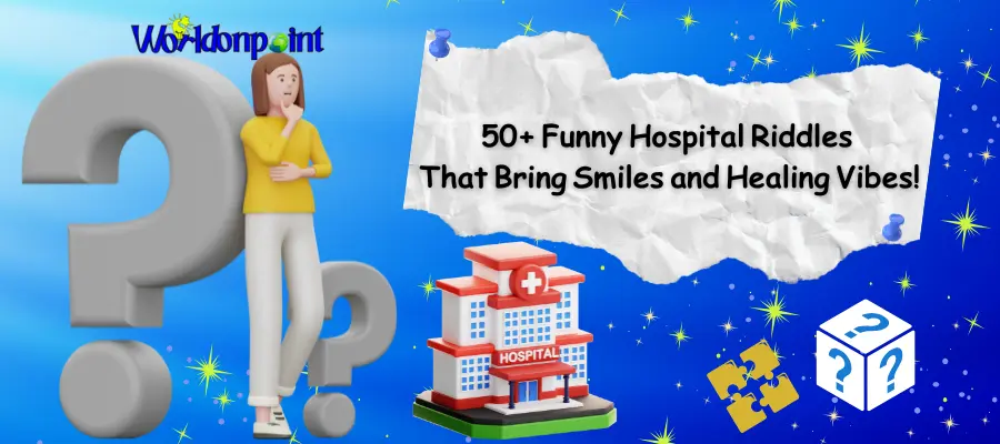 hospital riddles