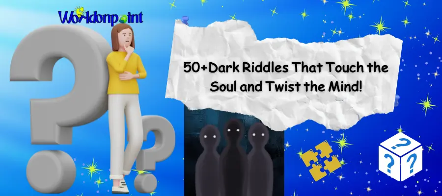 dark riddles