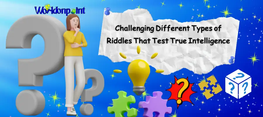 Different Types of Riddles