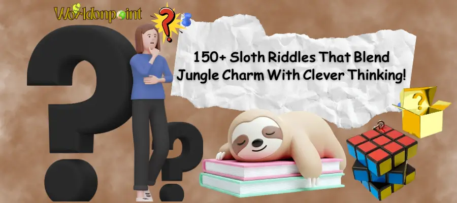 sloth riddles