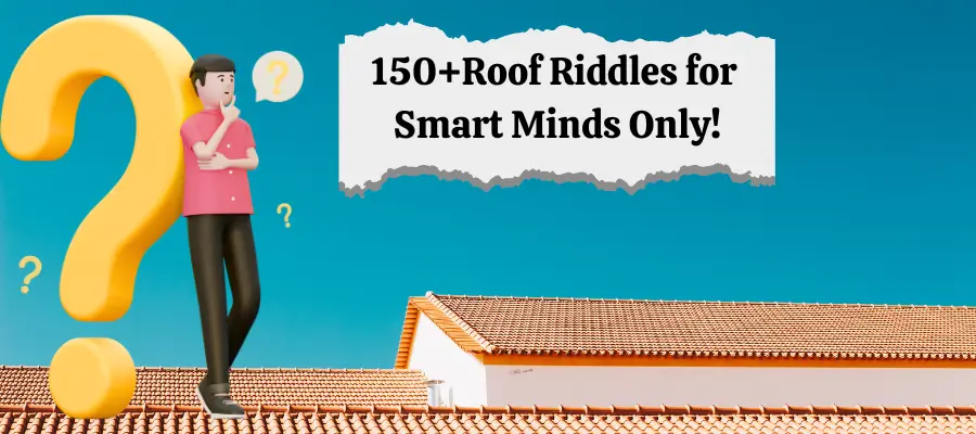 roof riddles