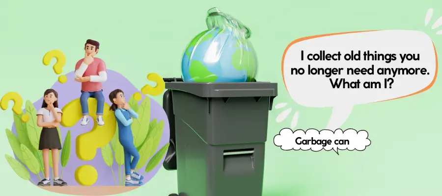 trash can riddles