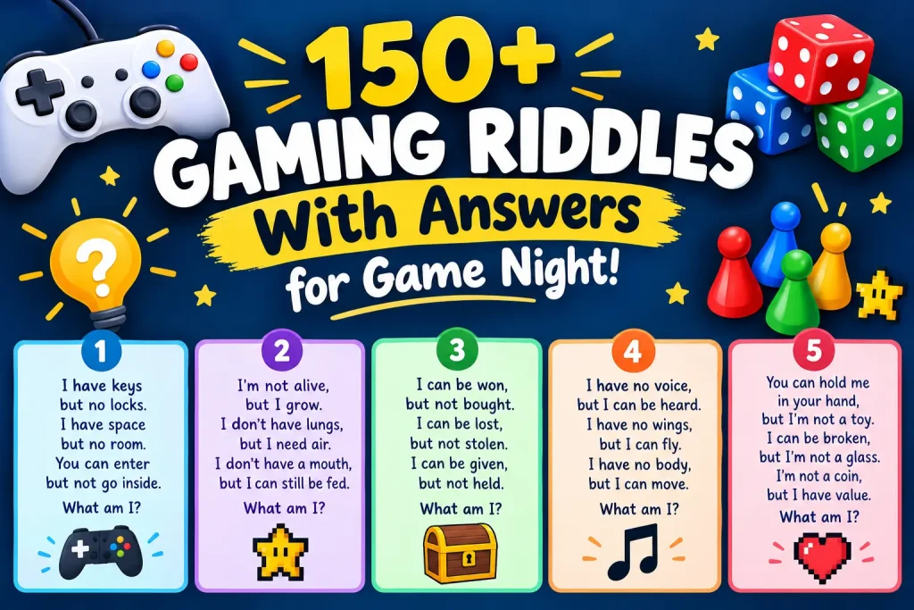 Gaming Riddles