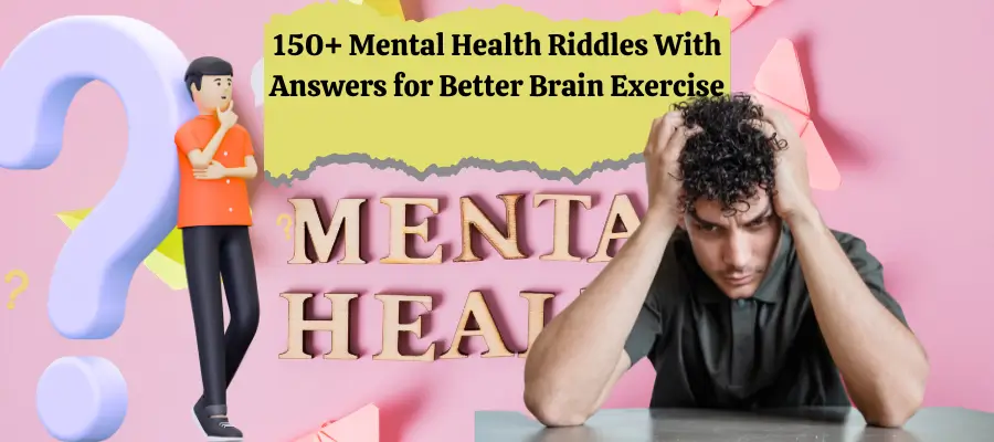 mental health riddles
