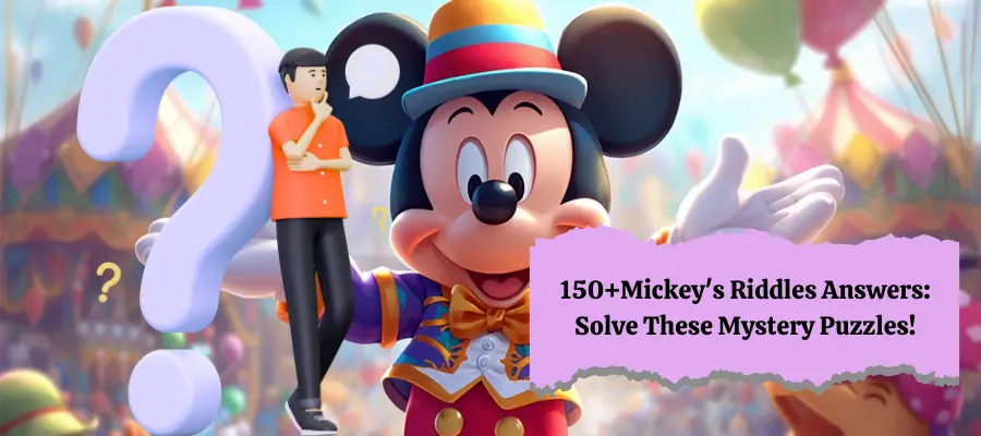 mickey's riddles