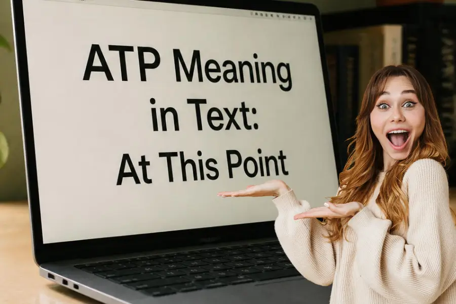 atp meaning in text
