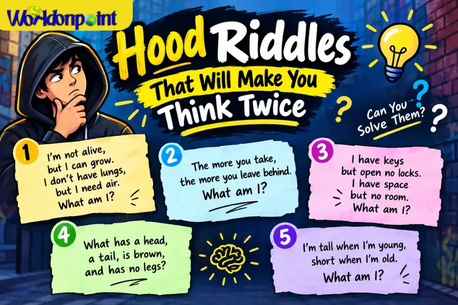 hood riddles